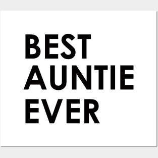 Auntie Best Auntie Ever Womens Posters and Art